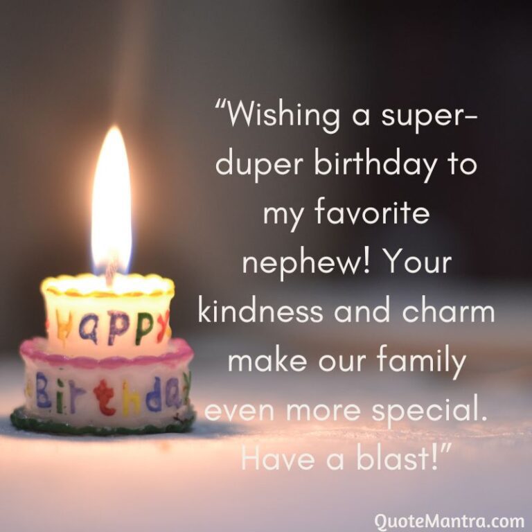 Happy Birthday Wishes For Nephew - QuoteMantra