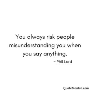 Quotes about being Misunderstood